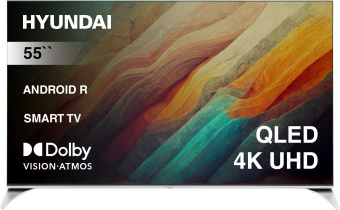 Телевизор QLED Hyundai 55" H-LED55QBU7500 Android TV Frameless черный/серебристый 4K Ultra HD 60Hz DVB-T DVB-T2 DVB-C DVB-S DVB-S2 USB WiFi Smart TV - купить недорого с доставкой в интернет-магазине