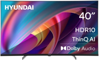 Телевизор LED Hyundai 40" H-LED40BS5100 WebOS Frameless Metal черный/серый FULL HD 60Hz DVB-T DVB-T2 DVB-C DVB-S DVB-S2 USB WiFi Smart TV - купить недорого с доставкой в интернет-магазине