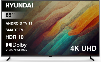 Телевизор LED Hyundai 85" H-LED85BU7007 Android TV Metal черный/черный 4K Ultra HD 60Hz DVB-T DVB-T2 DVB-C DVB-S DVB-S2 USB WiFi Smart TV - купить недорого с доставкой в интернет-магазине